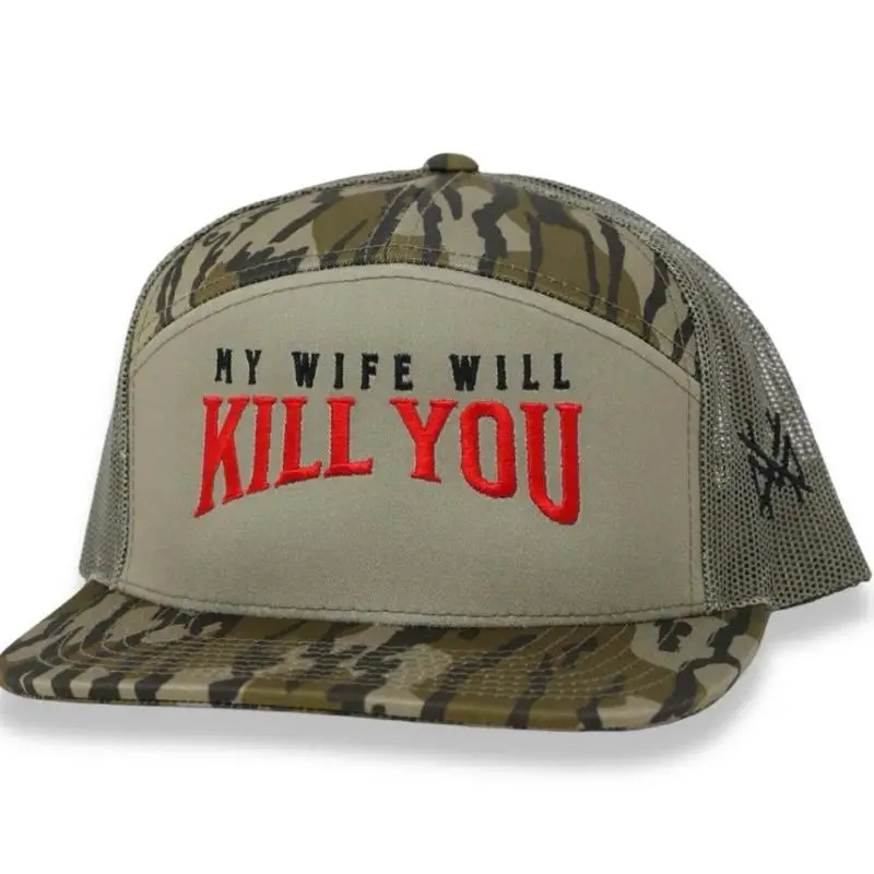 My Wife Will Kill You Embroidered Trucker Hat