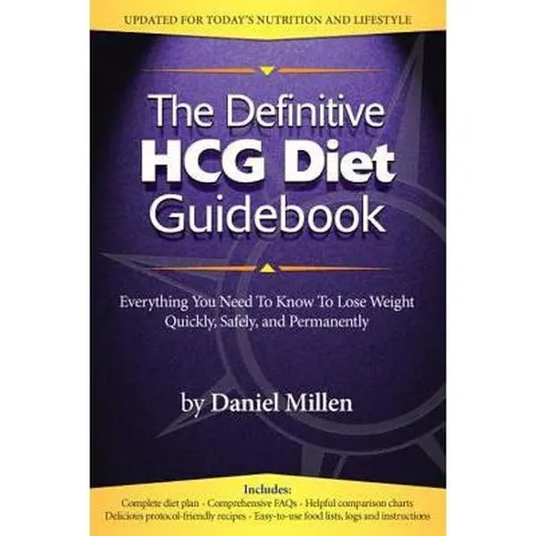 USED-The Definitive HCG Diet Guidebook: Everything You Need To Know To Lose Weight Quickly, Safely, and Permanently by Daniel Millen (Paperback)