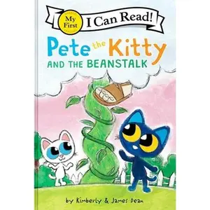 Pete the Kitty and the Beanstalk -- James Dean, Hardcover