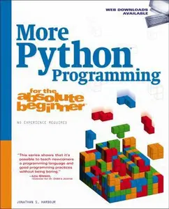 USED-More Python Programming for the Absolute Beginner by Harbour, Jonathan S. (Paperback)