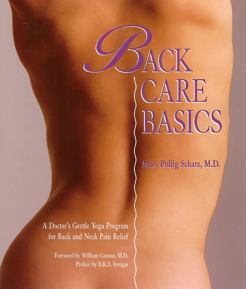 USED Book - Back Care Basics: A Doctor's Gentle Yoga Program for Back and Neck Pain Relief by Schatz, Mary Pullig (Paperback) - english