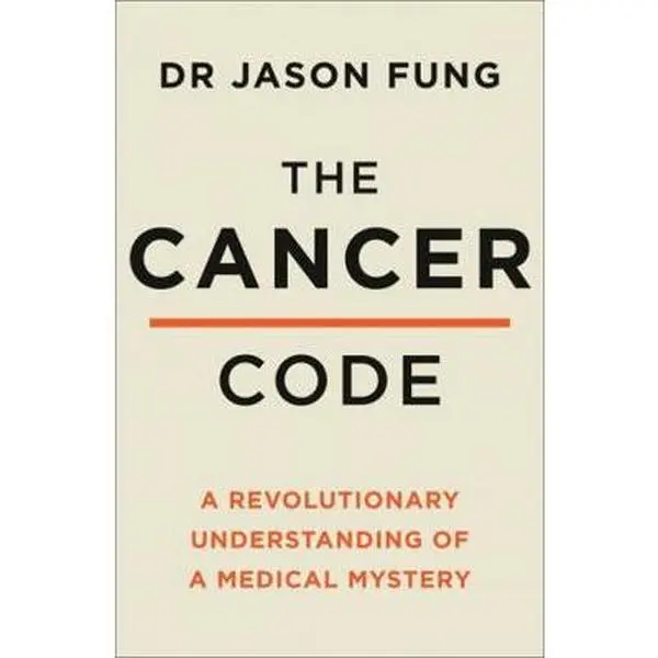 USED-The Cancer Code : A Revolutionary New Understanding Of A Medical Mystery by Dr Jason Fung (Paperback)