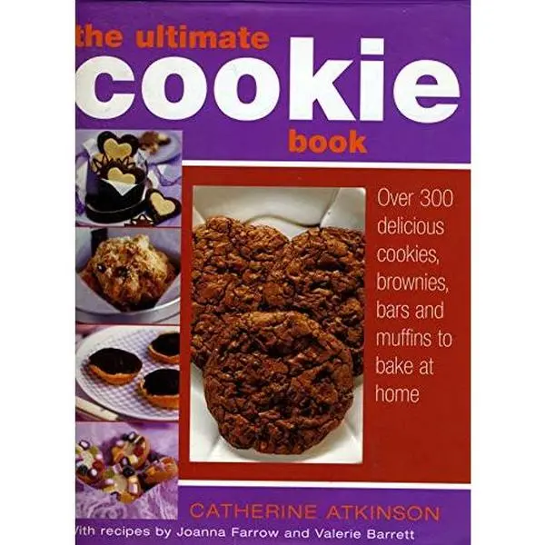Used Hardback Book - The Ultimate Cookie Book by Catherine Atkinson, Over 300 Cookies, Biscuits, Brownies, Bars & Muffins for Home Baking, Ideal for Baking Enthusiasts, 5.2 lbs, English Edition