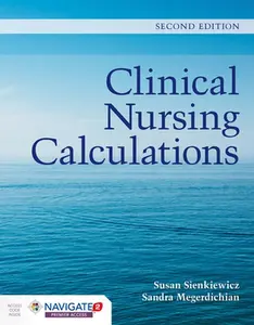 USED-Clinical Nursing Calculations by Sienkiewicz, Susan (Paperback)