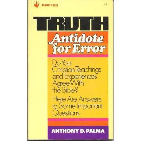 USED-Truth, Antidote for Error by Anthony D. Palma (Paperback)