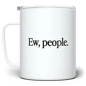 LOFTIPOP Ew People Mug, Funny Sarcastic Antisocial Cup, Gifts for Introvert, Designed and Printed in the USA by Loftipop
