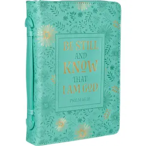Be Still and Know Turquoise Faux Leather Fashion Bible Cover - Psalm 46:10