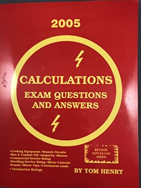 USED Book - Calculations for the Electrical Exam Exam Questions and Answers Based on the 2002 Code by Tom Henry (Paperback) - english