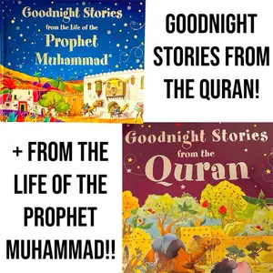 Goodnight Stories from the Quran + Goodnight Stories from the life of the Prophet Muhammad Combo Pack! Both Books Combo Offer Goodnight Stories