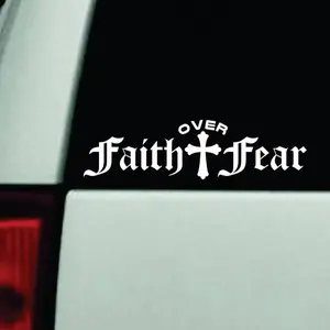 Faith Over Fear v6 Car Decal Truck Bumper Sticker Window Windshield Vinyl Jdm Men Girls God Blessed Religious