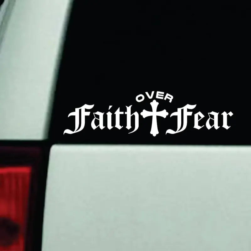 Faith Over Fear v6 Car Decal Truck Bumper Sticker Window Windshield Vinyl Jdm Men Girls God Blessed Religious