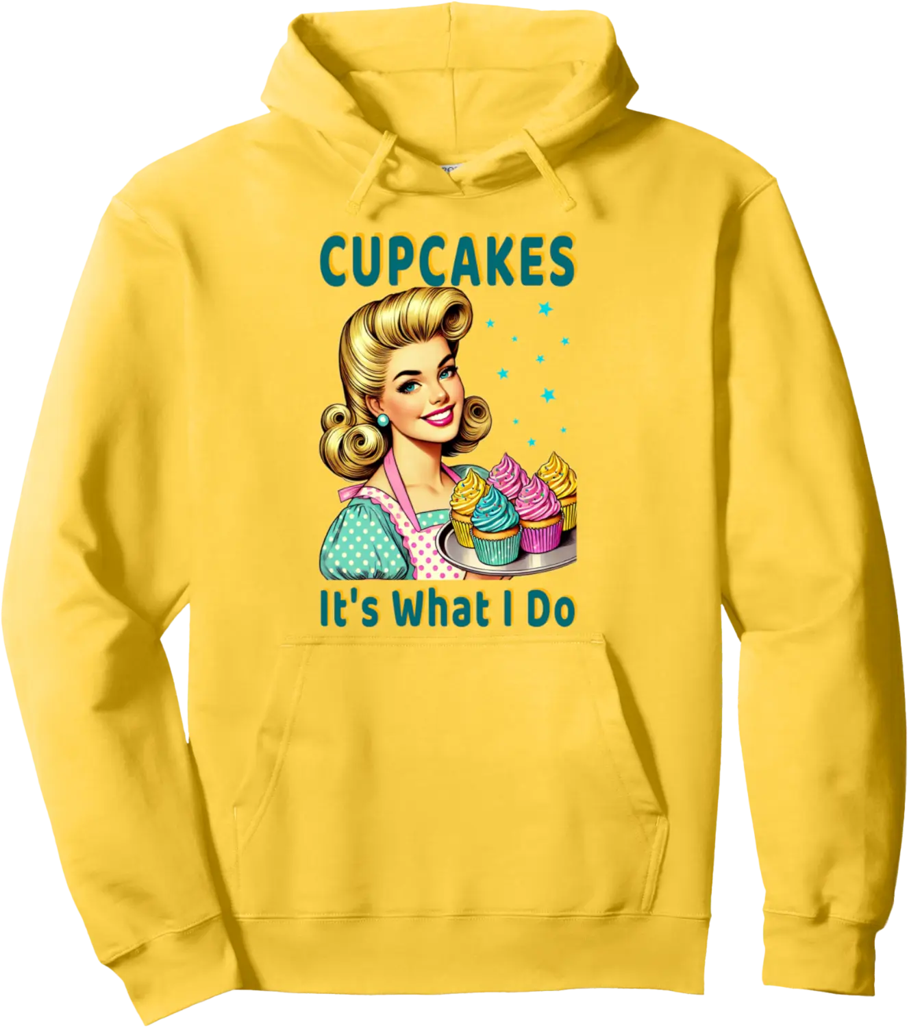 Cupcakes It's What I Do Cup Cake Baking Retro 50s Style Pullover Hoodie - Rivkafia Shop 55B0F7FTGZYD