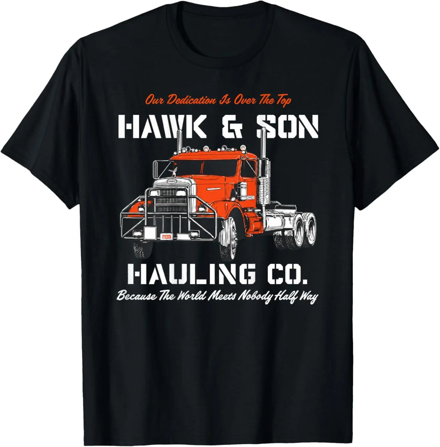 Men's Unisex Hawk and Son Hauling Company Big Rig Pride 2026 T-Shirt