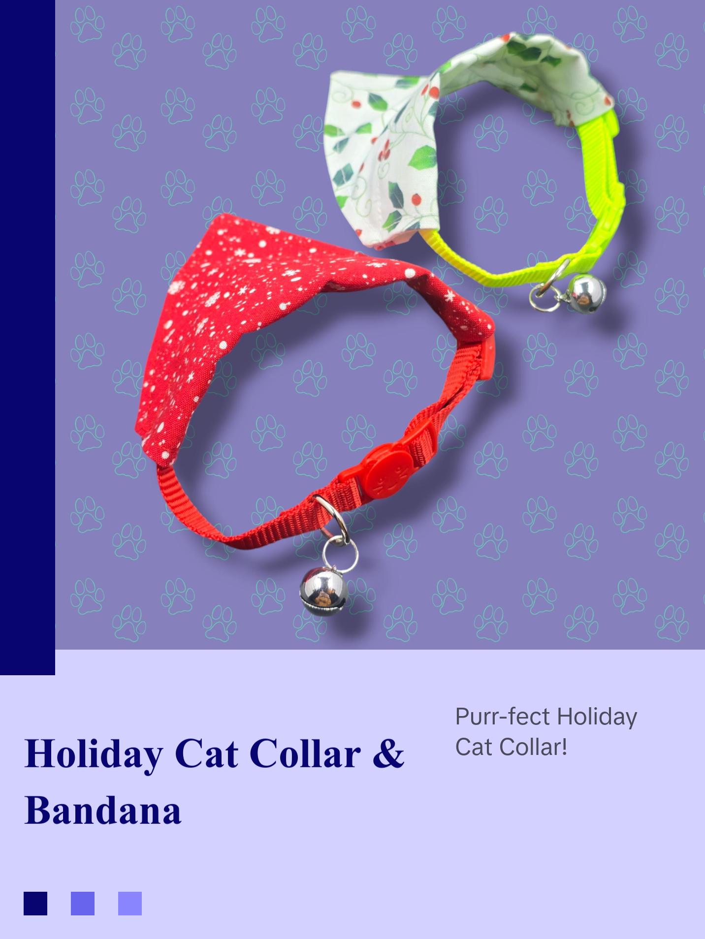 Cat Collars with Bandanas - Holiday Themed Cat Accessories -  Breakaway Cat Collar with Hand Sewn Bandana - Christmas Collar -