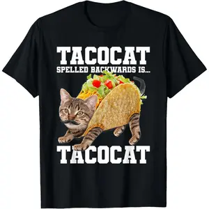 Taco Cat Spelled Backwards is Tacocat Meme Silly Cat Lover T-Shirt