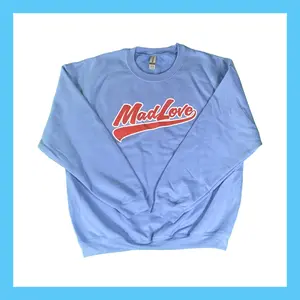 MadLove Crew Neck Fleece - Carolina Blue