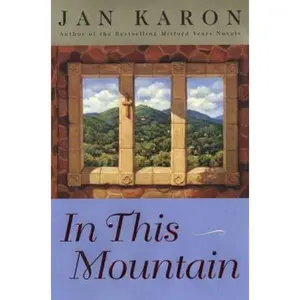 USED-In This Mountain (The Mitford Years, Book 7) by Jan Karon (Hardcover)