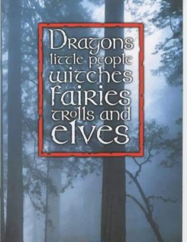 USED-Dragons, Little People, Witches, Fairies, Trolls and Elves by Edouard Brasey (Hardcover)