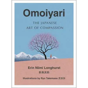 USED-Omoiyari by Longhurst  Erin Niim (Hardcover)