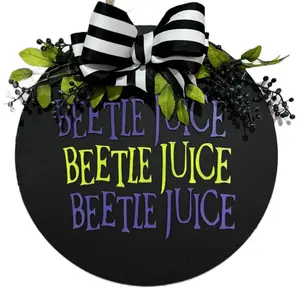 Beetlejuice Wooden Door Hanger Decor Hanging - Perfect for Home Decor doorhangers of doorsigns Round Halloween Spooky Hangable Decoration