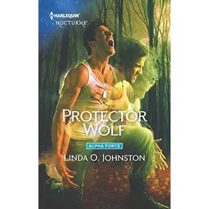 USED-Protector Wolf (Alpha Force, 11) by Linda O. Johnston (Unknown)