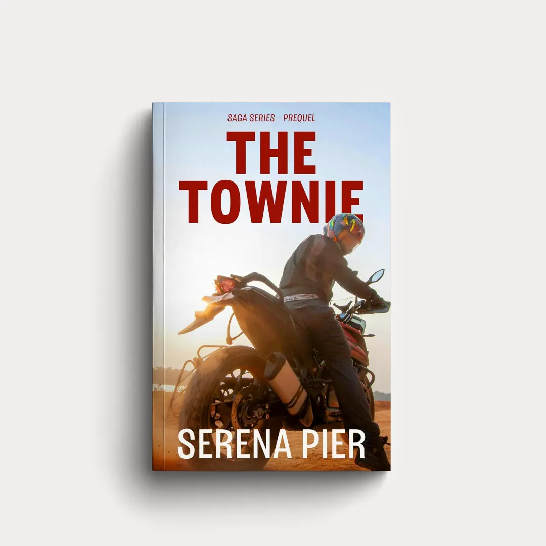 The Townie: Dark Romance, Coming Of Age, Mafia, Age Gap, Women's Fiction (SAGA Series) by Serena Pier
