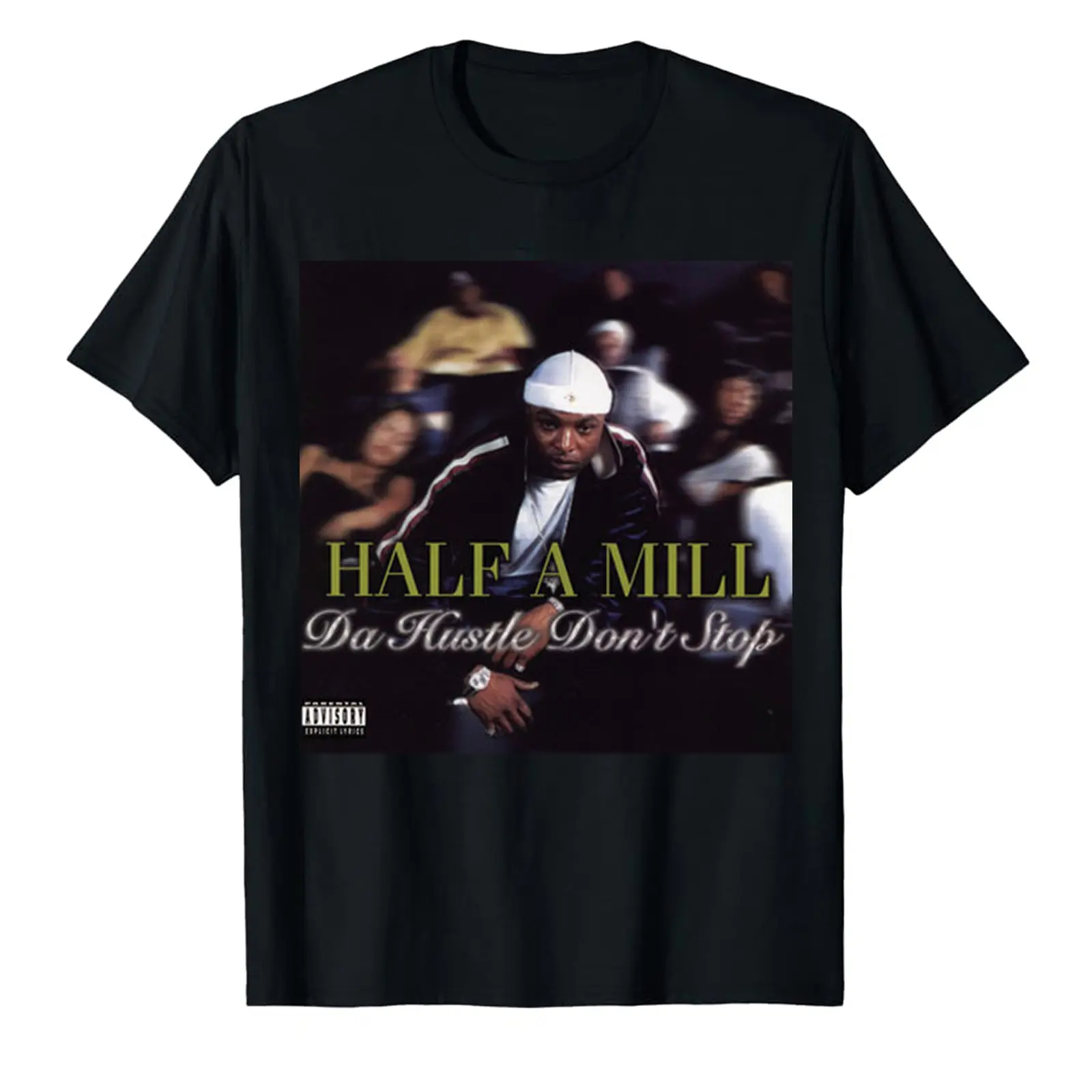Half-A-Mill TEE SHIRT
