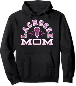 Lacrosse Mom | Proud Parent Lax Mother Pullover Hoodie - 72B083MMJKB5