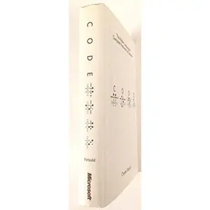 USED-Code: The Hidden Language of Computer Hardware and Software by Charles Petzold (Hardcover)