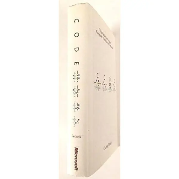 USED-Code: The Hidden Language of Computer Hardware and Software by Charles Petzold (Hardcover)