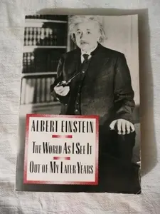 USED-The World as I See It & Out of My Later Years by Albert Einstein (Paperback)