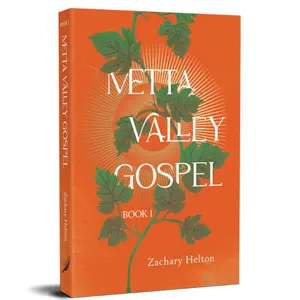 Metta Valley Gospel: Book 1