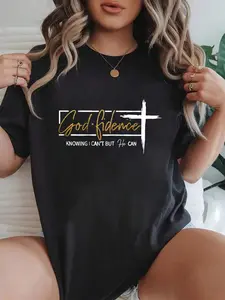 100% cotton God Fidence Knowing That I Can't, but HE Can Quote Christian Printed T-shirt, Short-sleeved Crew Neck Casual Top, Suitable For All Seasons, Women's Wear
