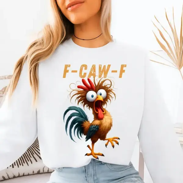 Funny Rooster Sweatshirt - F-CAW-F Crazy Messy Hair Chicken Cartoon Print , Hilarious Graphic Pullover For Meme Fans , Perfect For Party Outfit , Cozy And Trendy Streetwear , Unique Gift For Friends Casual Fabric Womenswear Crewneck