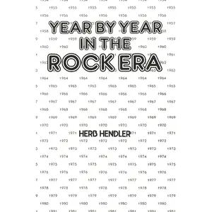 USED-Year by Year in the Rock Era by Hendler, Herb (Paperback)