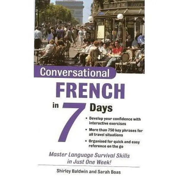 USED Book - Conversational French in 7 Days by Shirley Baldwin (Paperback) - english