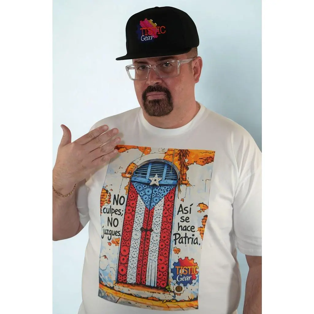 Men's TISTIC Gear – “PR No Culpes; No Juzgues” Limited Edition Tee