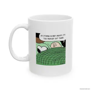 Snoopy Too Peopley Funny Cartoon | Ceramic Mug, (11oz, 15oz)