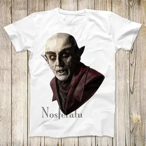 Nosferatu The Vampyre Top Tee Best Cute Gift Mens Women Unisex T Shirt