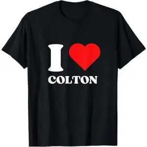 I Love Colton I Heart Colton Name Y2k Valentines Day T-Shirt