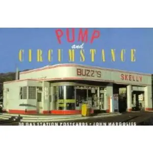USED-Pump and Circumstance: 30 Gas Station Postcards by John Margolies (Unknown)