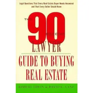 USED-Irwin 90 Second Lawyer Guide to Buying by Robert Irwin (Paperback)