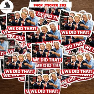 We Did That Sticker Pack, I Did That Sticker,Trump gas pump stickers - Political Humor, Vinyl Decals