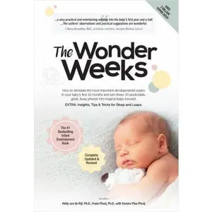 USED-The Wonder Weeks: How to Stimulate Your Baby's Mental Development and Help Him Turn His 10 Predictable, Great, Fussy Phases Into Magical by Plooij, Frans X. (Paperback)