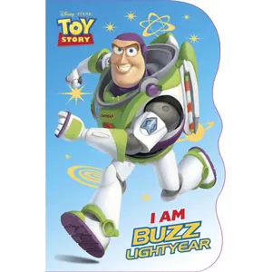 I Am Buzz Lightyear -- Mary Tillworth - Board Book