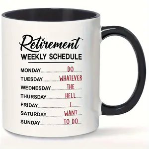 1pc 11oz Large Ceramic Funny Retirement Mug - Humorous Weekly Schedule Design with "MONDAY-SUNDAY" Labels, White & Black, Perfect Gift for Men, Women, Coworkers, Office, Birthday, Anniversary, or Any Occasion