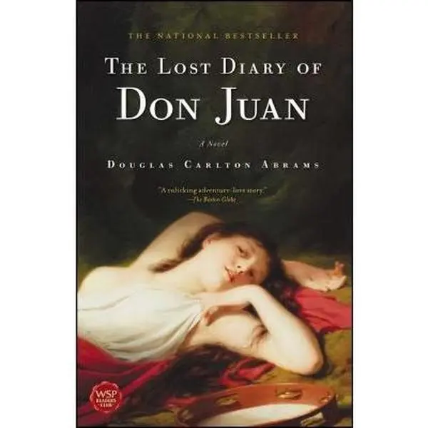USED-The Lost Diary of Don Juan by Abrams, Douglas Carlton (Paperback)