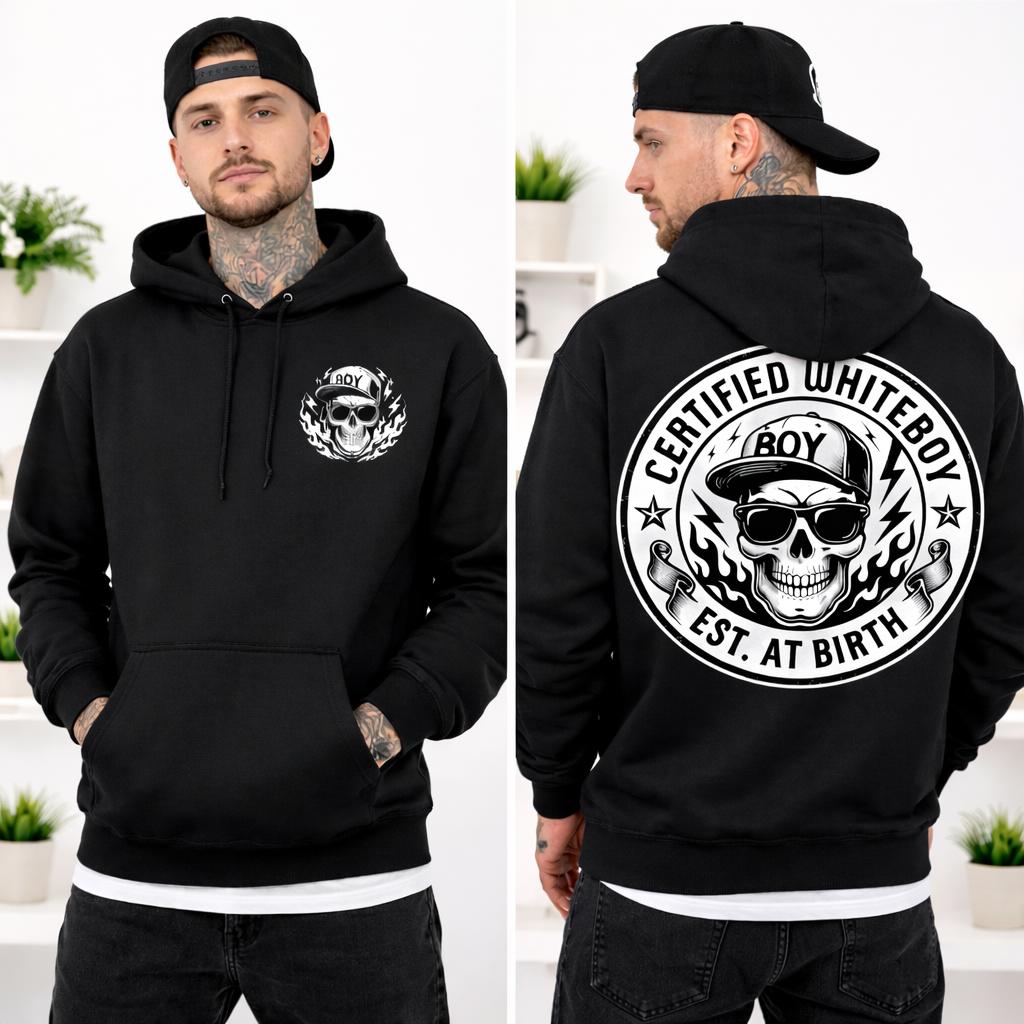 2 Sides Certified Whiteboy Hoodie Graphic Streetwear, Edgy Urban Style Hoodie, Dark Aesthetic Street Fashion Shirt, Unisex Sweater Pullover Tee