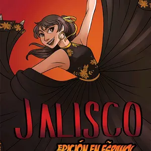 Jalisco, Mexican Superhero- Spanish Edition- graphic novel