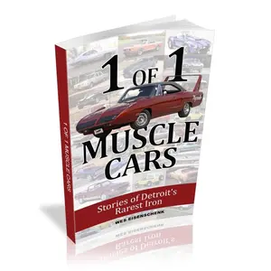 1 of 1 Muscle Cars: Stories of Detroit's Rarest Iron